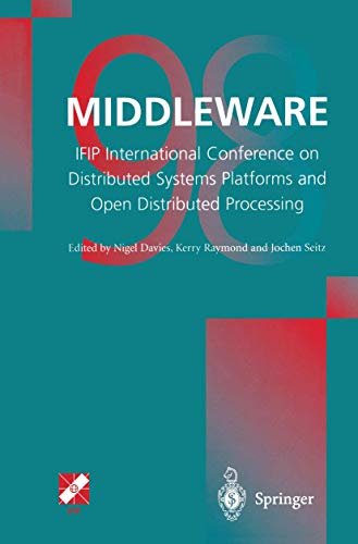 9781447112853: Middleware98: IFIP International Conference on Distributed Systems Platforms and Open Distributed Processing