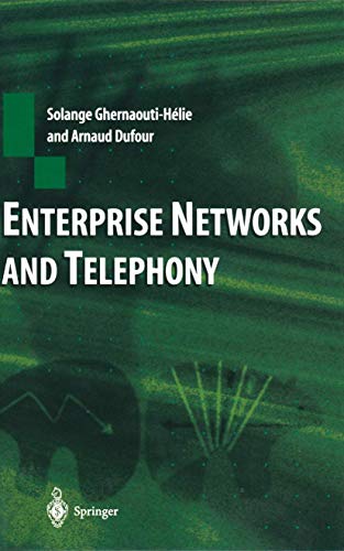 Beispielbild fr Enterprise Networks and Telephony: From Technology to Business Strategy zum Verkauf von Lucky's Textbooks