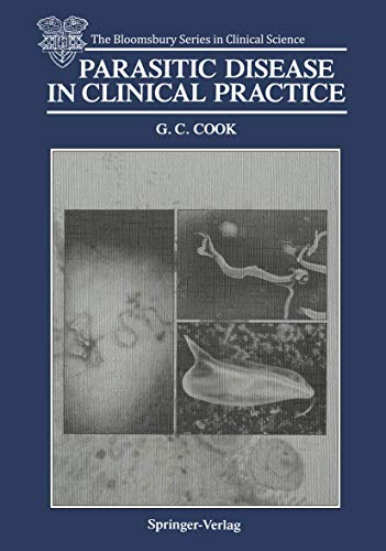 9781447117711: Parasitic Disease in Clinical Practice (The Bloomsbury Series in Clinical Science)