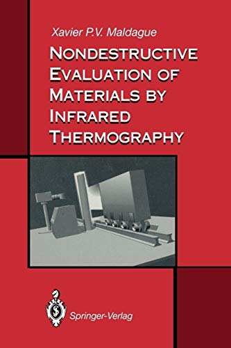 Stock image for Nondestructive Evaluation of Materials by Infrared Thermography for sale by Lucky's Textbooks