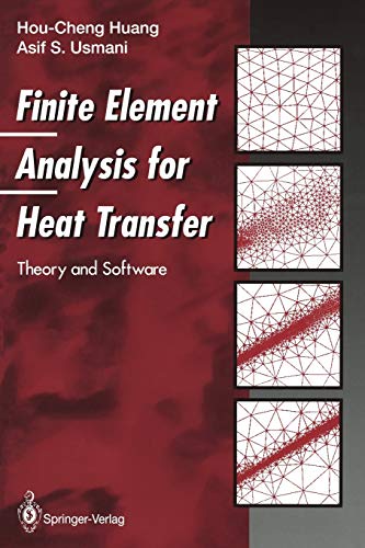 9781447120933: Finite Element Analysis for Heat Transfer: Theory and Software
