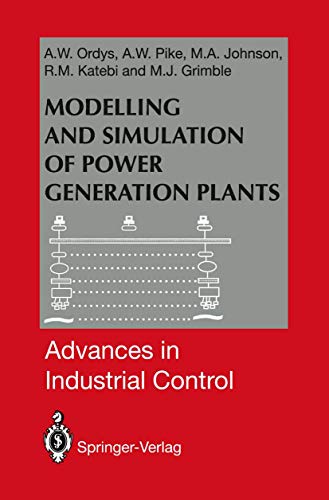 Stock image for Modelling and Simulation of Power Generation Plants (Advances in Industrial Control) for sale by Lucky's Textbooks