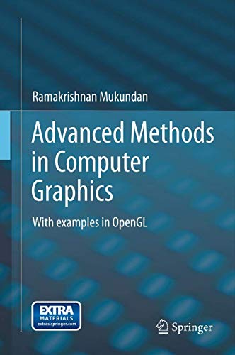 Stock image for Advanced Methods in Computer Graphics: With examples in OpenGL for sale by Books From California