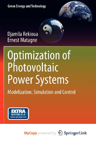 9781447124047: Optimization of Photovoltaic Power Systems: Modelization, Simulation and Control