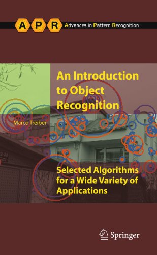 9781447125785: An Introduction to Object Recognition: Selected Algorithms for a Wide Variety of Applications