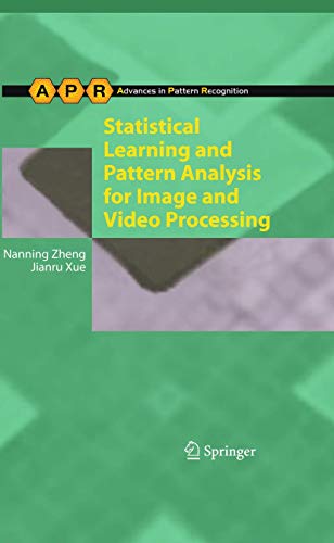 9781447126737: Statistical Learning and Pattern Analysis for Image and Video Processing (Advances in Computer Vision and Pattern Recognition)