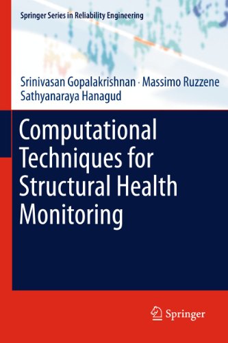 9781447126850: Computational Techniques for Structural Health Monitoring (Springer Series in Reliability Engineering)