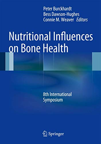 Stock image for Nutritional Influences on Bone Health. 8th International Symposium. for sale by Gast & Hoyer GmbH