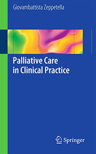 Beispielbild fr Palliative Care in Clinical Practice zum Verkauf von WorldofBooks