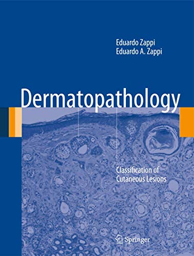 Dermatopathology. Classification of Cutaneous Lesions.