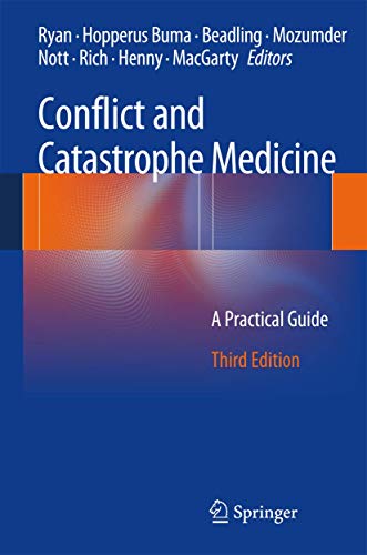 Stock image for Conflict and Catastrophe Medicine: A Practical Guide for sale by Ria Christie Collections