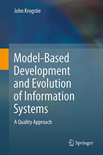 9781447129356: Model-based Development and Evolution of Information Systems: A Quality Approach