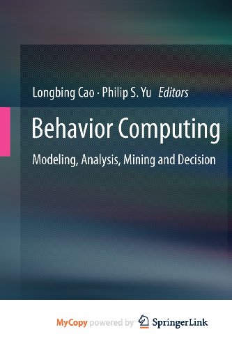 9781447129707: Behavior Computing: Modeling, Analysis, Mining and Decision