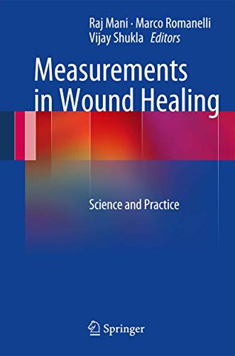 Stock image for Measurements in Wound Healing: Science and Practice for sale by HPB-Red