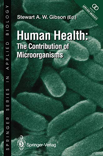 Stock image for Human Health: The Contribution of Microorganisms for sale by Revaluation Books