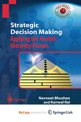9781447139256: Strategic Decision Making: Applying the Analytic Hierarchy Process