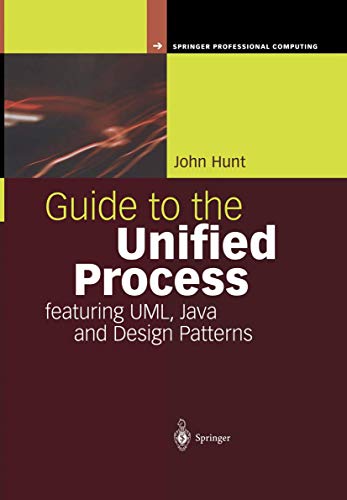 Image d'archives pour Guide to the Unified Process featuring UML, Java and Design Patterns (Springer Professional Computing) mis en vente par Ria Christie Collections