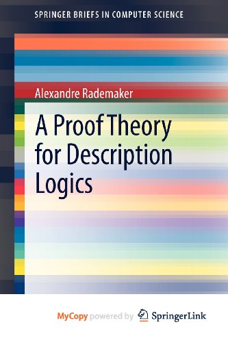 9781447140030: A Proof Theory for Description Logics