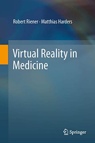 Stock image for Virtual Reality in Medicine for sale by Lucky's Textbooks