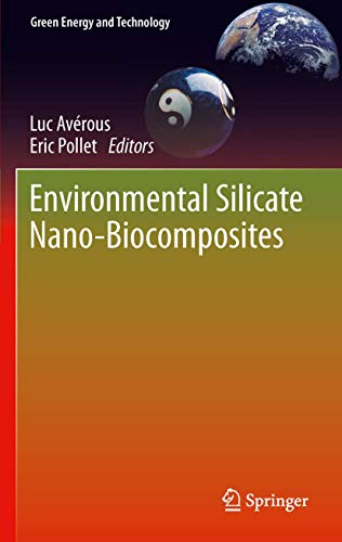 9781447141013: Environmental Silicate Nano-Biocomposites (Green Energy and Technology)