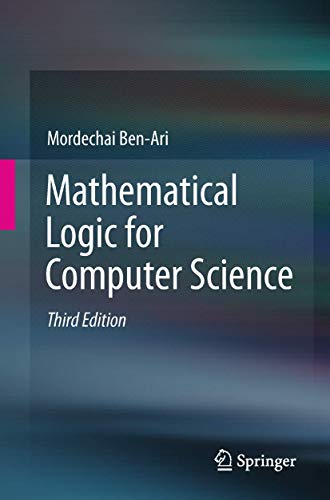 Beispielbild fr Mathematical Logic for Computer Science zum Verkauf von Better World Books