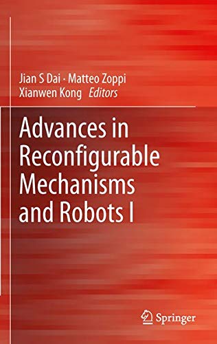 9781447141419: Advances in Reconfigurable Mechanisms and Robots I