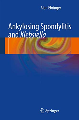 9781447142997: Ankylosing Spondylitis and Klebsiella