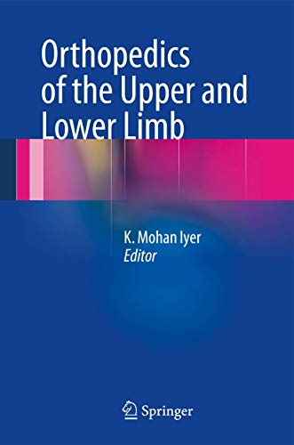 Stock image for Orthopedics of the Upper and Lower Limb for sale by Better World Books