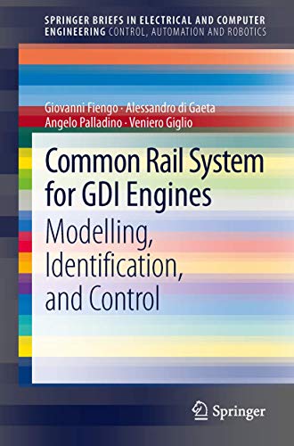 9781447144670: Common Rail System for GDI Engines: Modelling, Identification, and Control