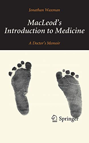 Beispielbild fr MacLeod's Introduction to Medicine: A Doctor  s Memoir zum Verkauf von WeBuyBooks