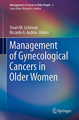 9781447146056: Management of Gynecological Cancers in Older Women