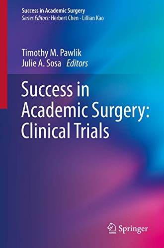 Beispielbild fr Success in Academic Surgery: Clinical Trials zum Verkauf von Mispah books