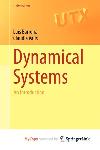 9781447148364: Dynamical Systems: An Introduction (Universitext) 2013 edition by Barreira, Luis, Valls, Claudia (2012) Paperback