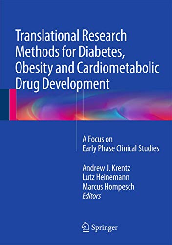Beispielbild fr Research Methods for Diabetes and Cardiometabolic Drug Development. A Focus on Early Phase Clinical Studies. zum Verkauf von Gast & Hoyer GmbH
