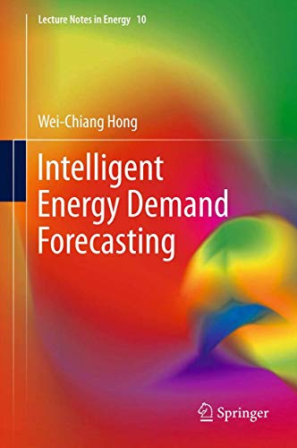 9781447149675: Intelligent Energy Demand Forecasting: 10 (Lecture Notes in Energy, 10)