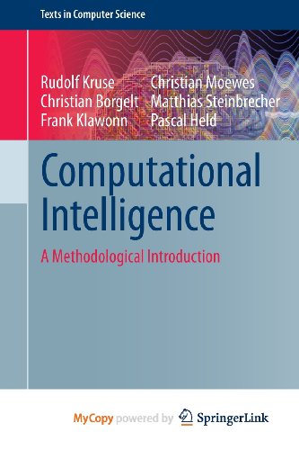 Computational Intelligence: A Methodological Introduction (9781447150145) by Rudolf Kruse; Christian Borgelt; Frank Klawonn