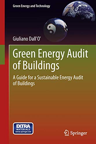 9781447150633: Green Energy Audit of Buildings: A guide for a sustainable energy audit of buildings (Green Energy and Technology)