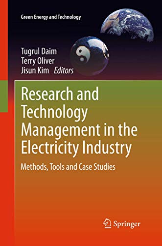 9781447150961: Research and Technology Management in the Electricity Industry: Methods, Tools and Case Studies (Green Energy and Technology)