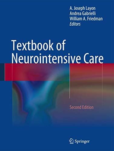 Stock image for Textbook of Neurointensive Care for sale by Books Unplugged