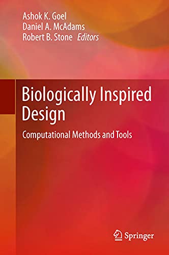 9781447152484: Biologically Inspired Design: Computational Methods and Tools