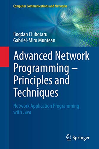Immagine dell'editore per Advanced Network Programming  Principles and Techniques : Network Application Programming with Java venduto da Buchpark
