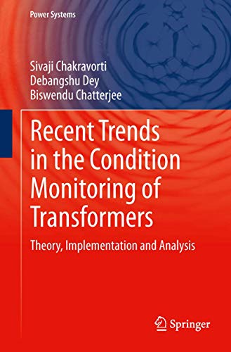 9781447155492: Recent Trends in the Condition Monitoring of Transformers: Theory, Implementation and Analysis (Power Systems)