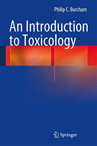 9781447155522: An Introduction to Toxicology