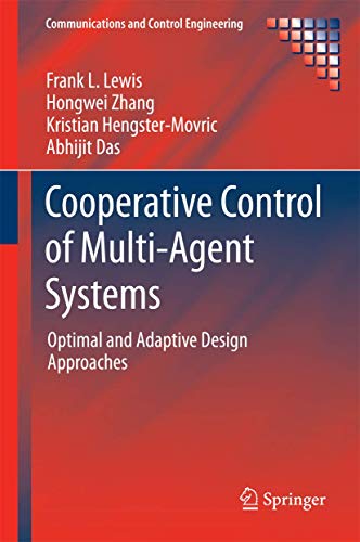 Stock image for Cooperative Control Of Multi-agent Systems for sale by Romtrade Corp.