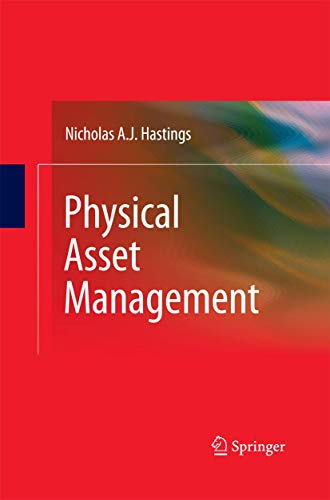 9781447157472: Physical Asset Management