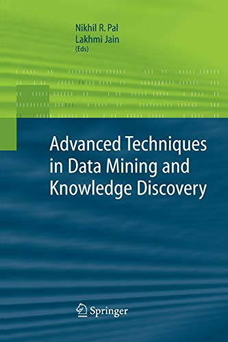 9781447157526: Advanced Techniques in Knowledge Discovery and Data Mining (Advanced Information and Knowledge Processing)