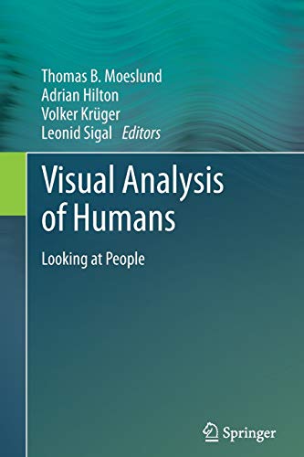 9781447159148: Visual Analysis of Humans: Looking at People