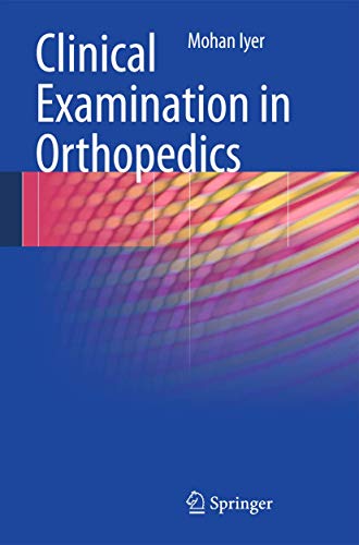 9781447159285: Clinical Examination in Orthopedics