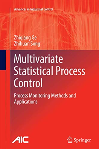 Image d'archives pour Multivariate Statistical Process Control: Process Monitoring Methods and Applications (Advances in Industrial Control) mis en vente par Ria Christie Collections