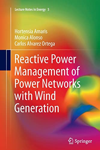 9781447160069: Reactive Power Management of Power Networks with Wind Generation: 5 (Lecture Notes in Energy, 5)